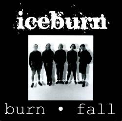 Iceburn : Burn - Fall